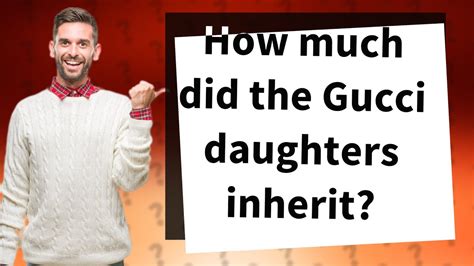 gucci daughter now|did gucci daughters inherit anything.